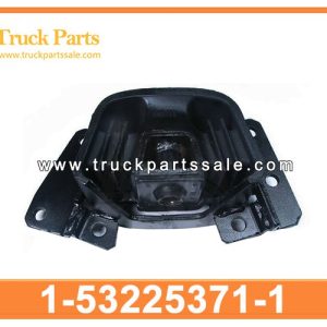 1-53225371-1 1532253711 1-53225-371-1 Engine Mounting for ISUZU CYZ 6WF1