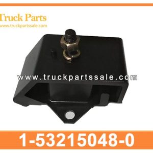 1-53215048-0 1532150480 1-53215-048-0 Engine Mounting Front for ISUZU 6BB1